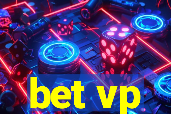 bet vp